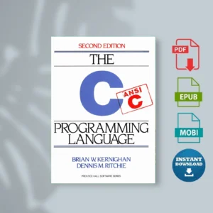 C Programming Language (Second Edition), The Brian W. Kernighan Ł Dennis M. Ritchie [Ebook Epub Pdf ]