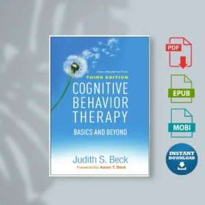 Cognitive Behavior Therapy Basics and Beyond [Ebook Epub Pdf ]
