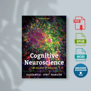 Cognitive Neuroscience The Biology of the Mind, 5tl S. Gazzaniga & Richard B. Ivry & George R. Mangun [Ebook Epub Pdf ]