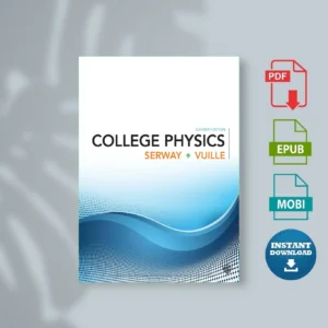 College Physics 11th Edition Raymond A. Serway Chris Vuille [Ebook Epub Pdf ]