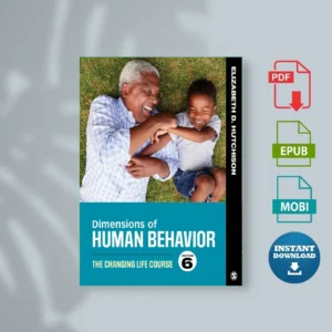 Dimensions of Human Behavior The Changing Life Course Elizabeth D. Hutchison [Ebook Epub Pdf ]