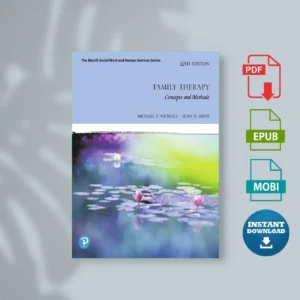 Family Therapy Concepts and Methods, 12e Michael P. Nichols, Sean D. Davis [Ebook Epub Pdf ]