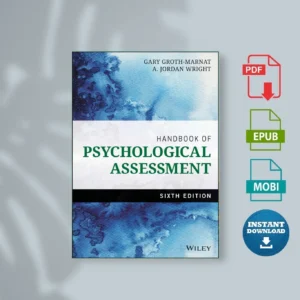 Handbook of Psychological Assessment Gary Groth Marnat & A. Jordan Wright [Ebook Epub Pdf ]