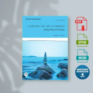 Learning the Art of Helping Building Blocks and Techniques, 7th Edition (Mark E. Young) [Ebook Epub Pdf ]