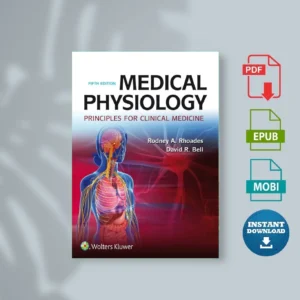 Medical Physiology Principles for Clinical Medicine Rodney A. Rhoades David R. Bell [Ebook Epub Pdf ]