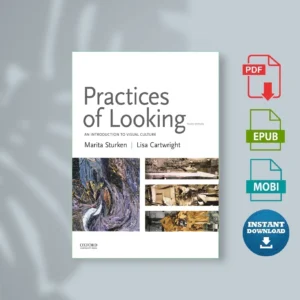 Practices of Looking An Introduction to Visual Culture Marita Sturken Lisa Cartwright [Ebook Epub Pdf ]