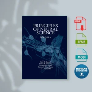 Principles of Neural Science, Fifth Edition Kandessell, Thomas & Siegelbaum, Steven & Hudspeth, A.J [Ebook Epub Pdf ]