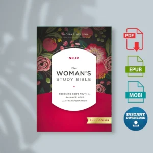 The NKJV Womans Study Bible Full Color Ebook Receiving Gods Truth for Balance Hope and Transfor [Ebook Epub Pdf ]