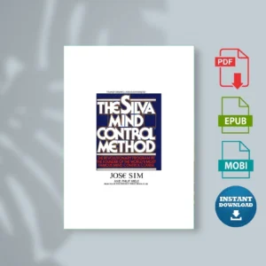 The Silva Mind Control Method Jose Silva [Ebook Epub Pdf ]