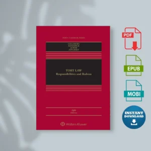 Tort Law Responsibilities and Redress Connected eBook with Study Center Aspen Casebook John C [Ebook Epub Pdf ]