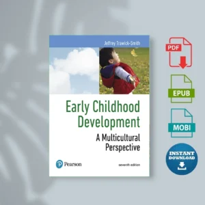 Trawick Smith, Early Childhood Development A Multicultural Perspective, 7e Jeffrey Trawick Smith [Ebook Epub Pdf ]