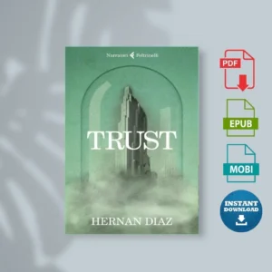 Trust by Hernan Diaz [Ebook Epub Pdf ]